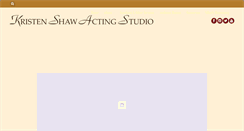 Desktop Screenshot of kristenshawactingstudio.com